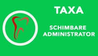 taxa-schimbare-administrator